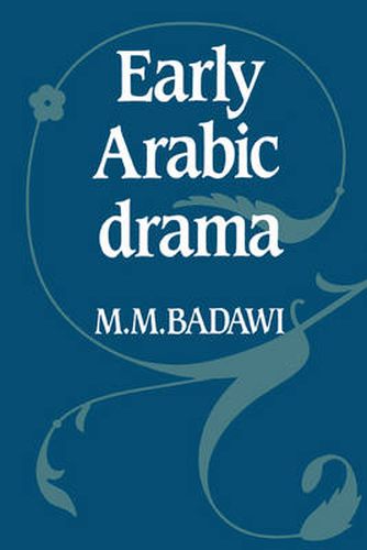 Cover image for Early Arabic Drama