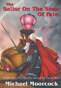 Cover image for Elric Volume 2: The Sailor On The Seas Of Fate