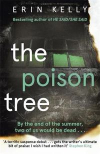 Cover image for The Poison Tree: the addictive , twisty debut psychological thriller from the million-copy bestselling author