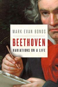 Cover image for Beethoven: Variations on a Life
