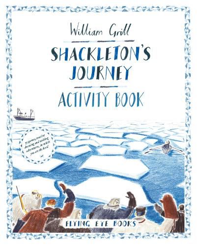 Cover image for Shackleton's Journey Activity Book