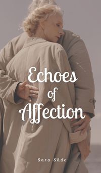 Cover image for Echoes of Affection