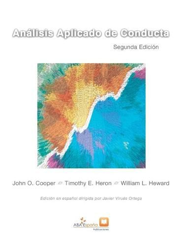 Cover image for Analisis Aplicado de Conducta: Segunda edicion ampliada en espanol