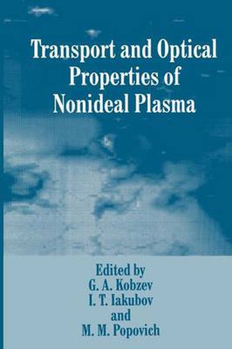 Cover image for Transport and Optical Properties of Nonideal Plasma
