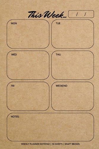 Weekly Planner Notepad: Kraft Brown, Daily Planning Pad for Organizing, Tasks, Goals, Schedule