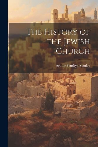 The History of the Jewish Church