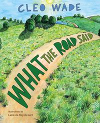 Cover image for What the Road Said