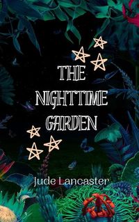 Cover image for The Nighttime Garden