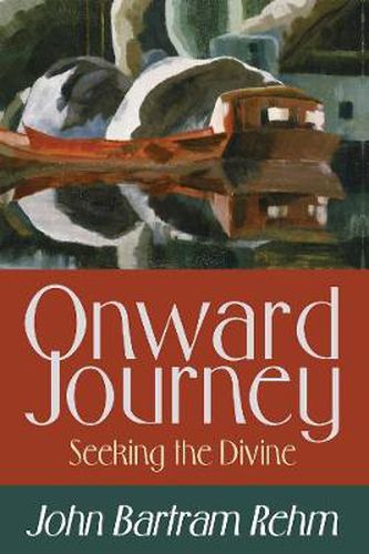 Cover image for Onward Journey: Seeking the Divine