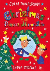 Cover image for Christmas with Princess Mirror-Belle
