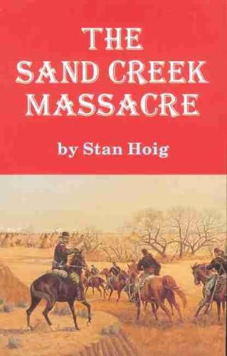 Cover image for The Sand Creek Massacre