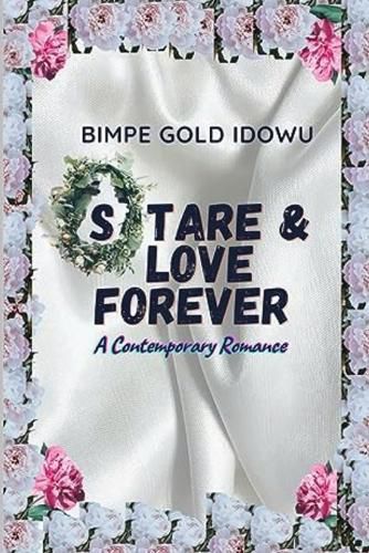 Cover image for Stare and Love Forever