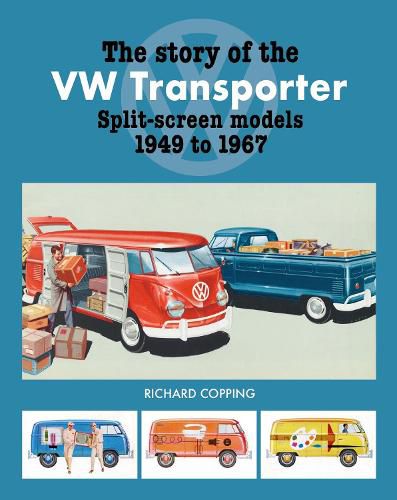 Cover image for The Story of the VW Transporter 1949-1967