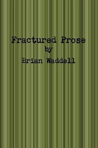 Cover image for Fractured Prose