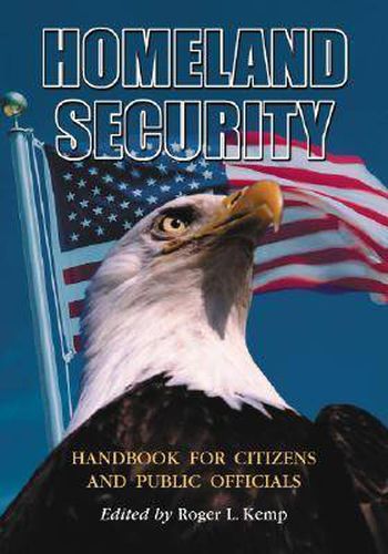 Cover image for Homeland Security Handbook for Citizens and Public Officials