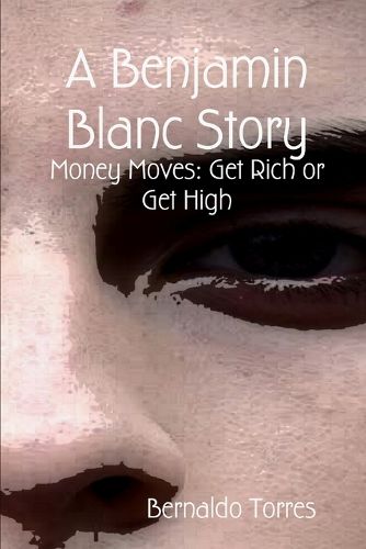 Cover image for A Benjamin Blanc Story