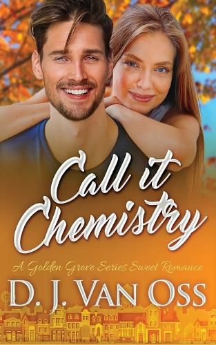 Cover image for Call It Chemistry