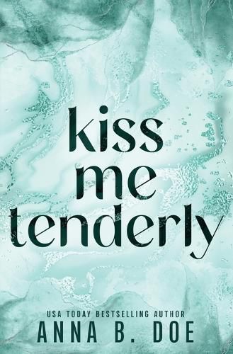 Cover image for Kiss Me Tenderly