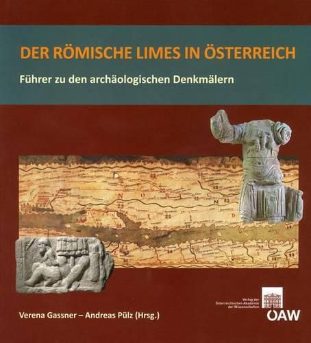 Cover image for Der Romische Limes in Osterreich: Fuhrer Zu Den Archaologischen Denkmalern