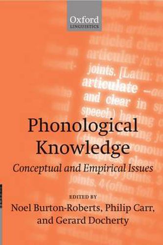 Cover image for Phonological Knowledge: Conceptual and Empirical Issues