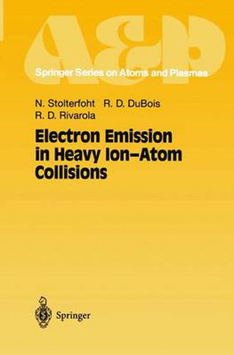 Cover image for Electron Emission in Heavy Ion-Atom Collisions