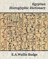 Cover image for Egyptian Hieroglyphic Dictionary