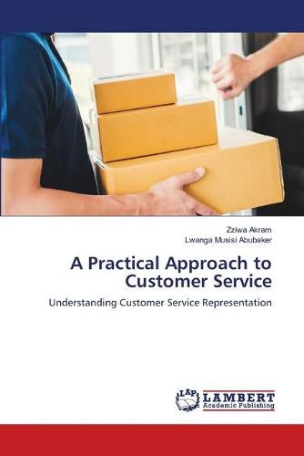 Cover image for A Practical Approach to Customer Service