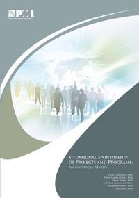 Cover image for Situational Sponsorship of Projects and Programs: An Empirical Review