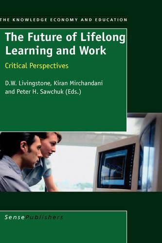 Cover image for The Future of Lifelong Learning and Work: Critical Perspectives
