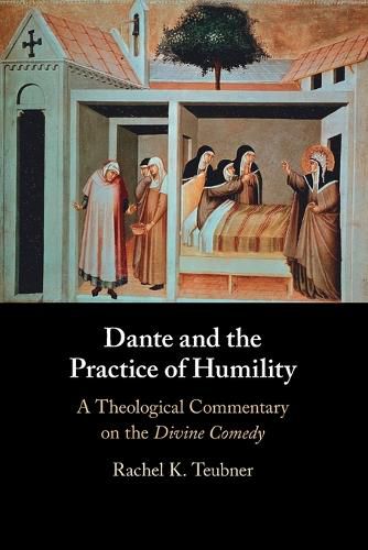 Cover image for Dante and the Practice of Humility