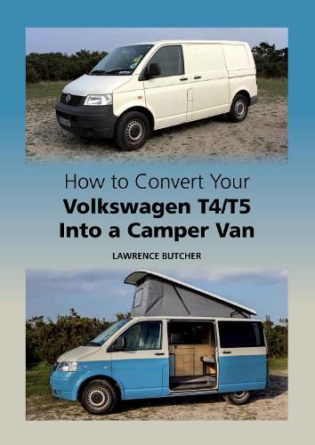 Cover image for How to Convert your Volkswagen T4/T5 into a Camper Van