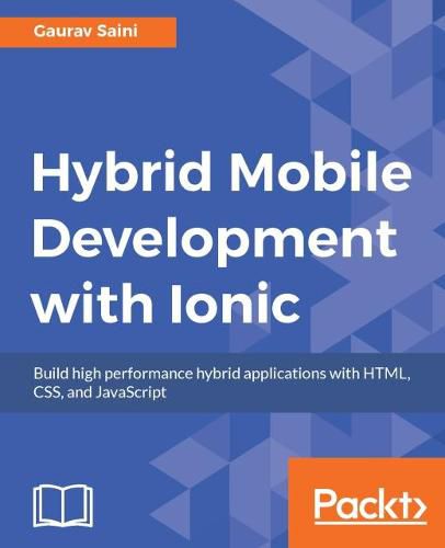 Cover image for Hybrid Mobile Development with Ionic