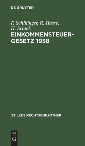 Cover image for Einkommensteuergesetz 1938