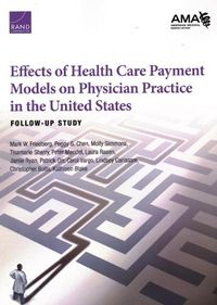 Cover image for Effects of Health Care Payment Models on Physician Practice in the United States: Follow-Up Study