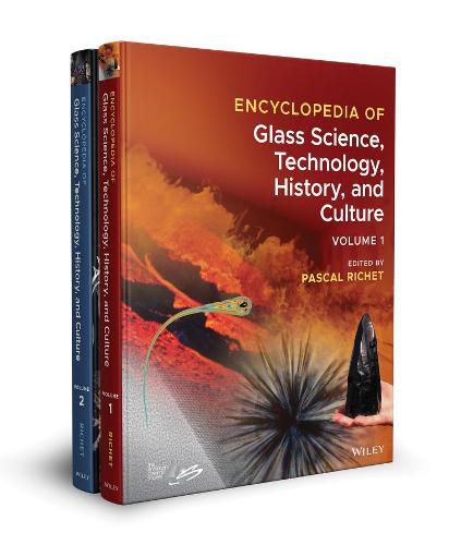 Cover image for Encyclopedia of Glass Science, Technology, History, and Culture Two Volume Set