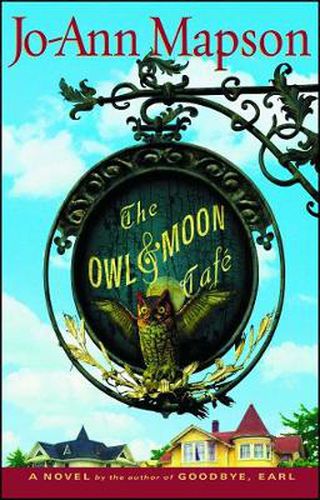 The Owl & Moon Cafe: A Novel