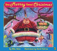 Cover image for How Murray Saved Christmas