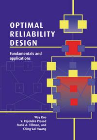 Cover image for Optimal Reliability Design: Fundamentals and Applications