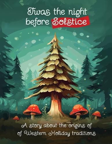 Cover image for Twas the Night Before Solstice