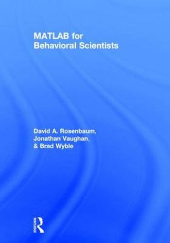 Cover image for MATLAB for Behavioral Scientists