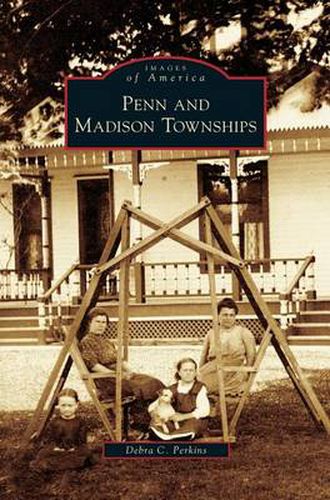 Cover image for Penn and Madison Townships