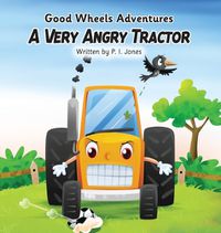 Cover image for A Very Angry Tractor