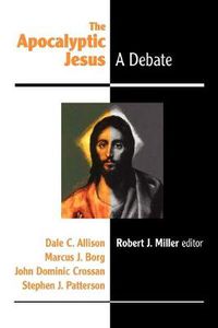 Cover image for The Apocalyptic Jesus: A Debate