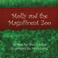 Cover image for Molly and the Magnificent Zoo