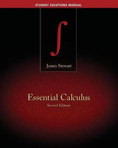 Student Solutions Manual for Stewart's Essential Calculus, 2nd