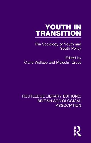 Cover image for Youth in Transition: The Sociology of Youth and Youth Policy