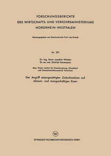 Cover image for Der Angriff Eisengesattigter Zinkschmelzen Auf Silizium- Und Manganhaltiges Eisen