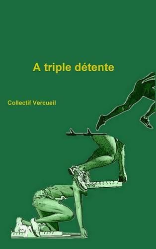 Cover image for A Triple Detente