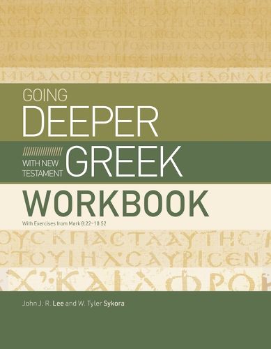 Cover image for Going Deeper With New Testament Greek Workbook