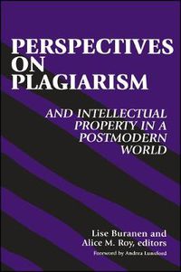 Cover image for Perspectives on Plagiarism and Intellectual Property in a Postmodern World